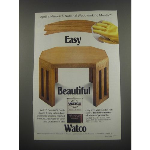 1991 Watco Danish Oil Finish Ad - Easy Beautiful Watco