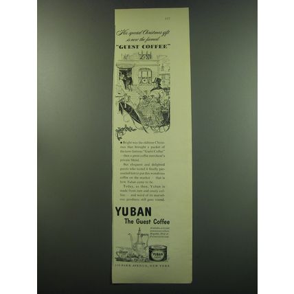 1949 Yuban Coffee Ad - His special Christmas gift is now the famed guest coffee