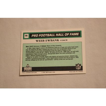 Weeb Ewbank 1990 Swell Pro Football Hall of Fame NO. 98