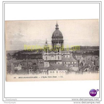 BOULOGNE-SUR-MER, L'EGLISE NOTRE-DAME , FRANCE, Postcard