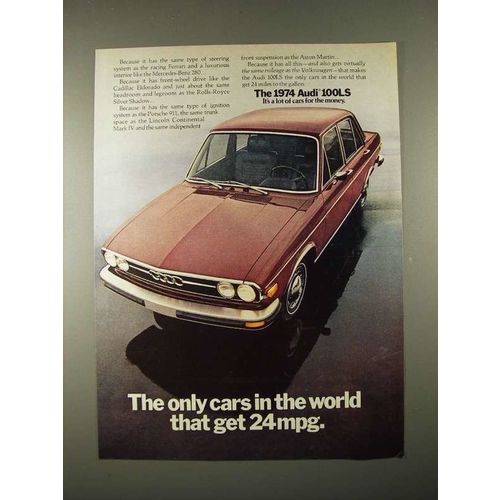 1974 Audi 100LS Car Ad - Only Cars in The World