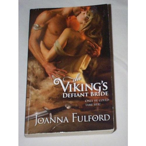 Joanna Fulford - - The Viking's Defiant Bride