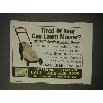 2005 Neuton Cordless Electric Mower Ad - Tired of your gas lawn mower?