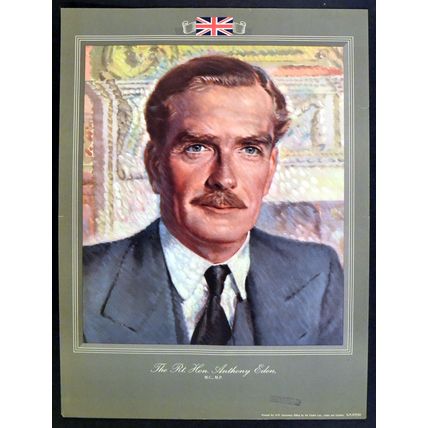 RIGHT HONOURABLE ANTHONY EDEN William Little 1944 Conservative Party UK POSTER A