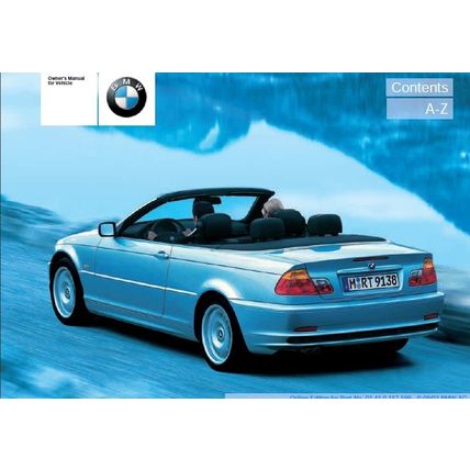 BMW 325Ci 330Ci OWNERS MANUAL 2003 MOTOR CAR 186 PAGES IN ENGLISH