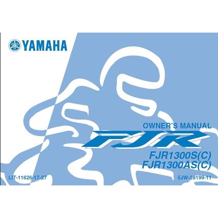YAMAHA FJR1300S(C) FJR1300AS(C) OWNERS MANUAL 2003 MOTORCYCLE 99 PAGES ENGLISH