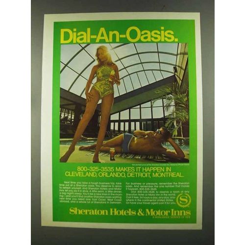1972 Sheraton Hotels & Motor Inns Ad - Dial-An-Oasis