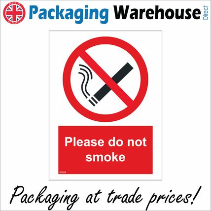 NS014 PLEASE DO NOT SMOKE SIGN WAREHOUSE FACTORY CANTEEN WORKPLACE CAFE PUB