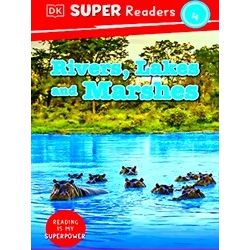 Dorling Kindersley Super Readers Dorling Kindersley Super Readers Level 4 Rivers