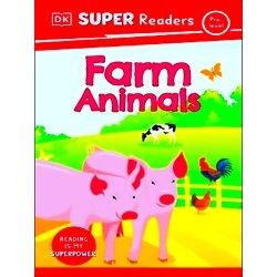 Dorling Kindersley Super Readers Dorling Kindersley Super Readers Pre-Level Farm