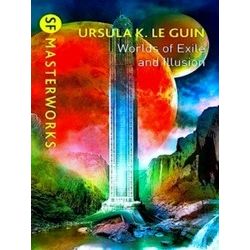 Worlds Of Exile And Illusion Rocannon's World, Planet Of Exile, City Of Illusion