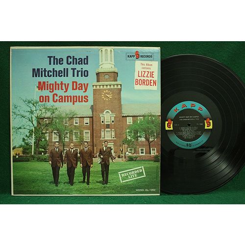 Chad Mitchell Trio - Mighty Day On Campus - KL 1262 - EX