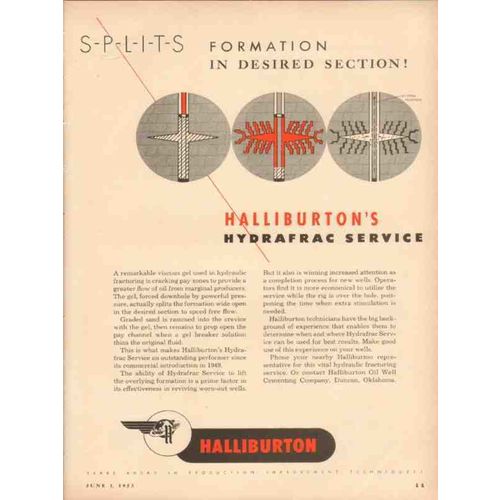HALLIBURTON OIL WELL CEMENTING 1953 Splits formation frac vintage ad