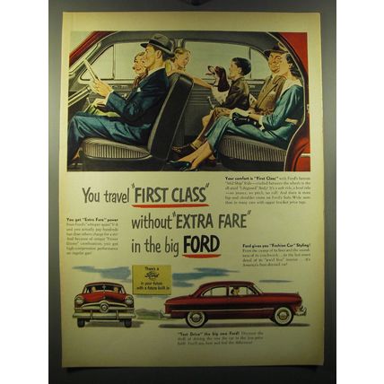 1950 Ford Cars Ad - You travel first class without extra fare in the big Ford