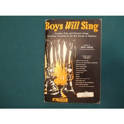 Boys Will Sing, 3 and 4 parts - Boy Scouts - (Mills)