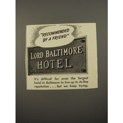 1954 Lord Baltimore Hotel Ad - Recommended by a friend