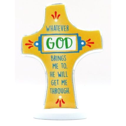 Whatever God Brings Me To....Cross Metal Freestanding Yellow 8 CM Christ Love