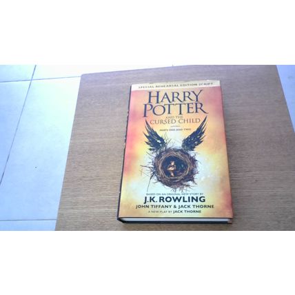 Harry Potter and the Cursed Child: Parts One and Two. (First Edition Hardback)