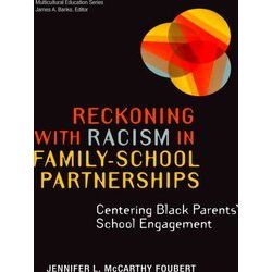 Multicultural Education Series: Reckoning With Racism in Family-School Partnersh