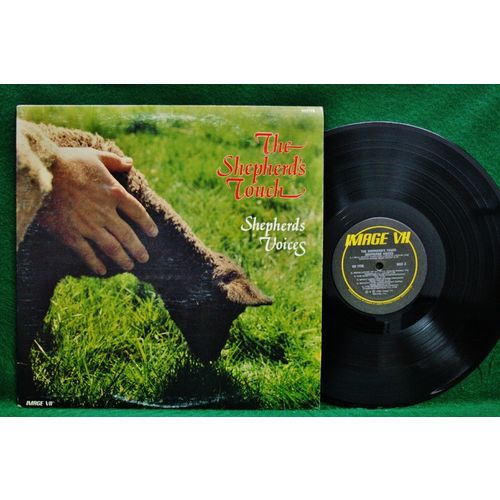 Shepherds Voices - The Shepherd’s Touch - VII 7778 - EX+