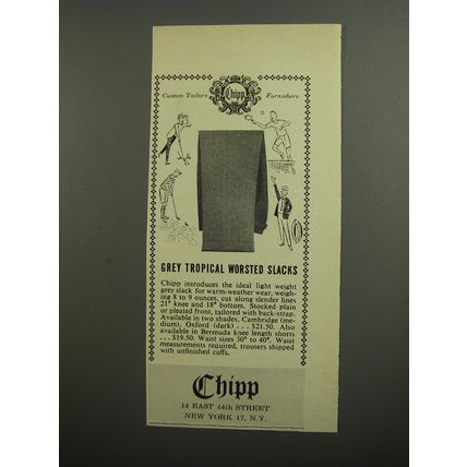 1952 Chipp Grey Tropical Worsted Slacks Advertisement