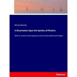 A Dissertation Upon the Epistles of Phalaris
