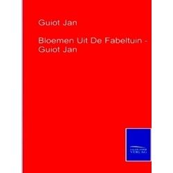 Bloemen Uit De Fabeltuin - Guiot Jan