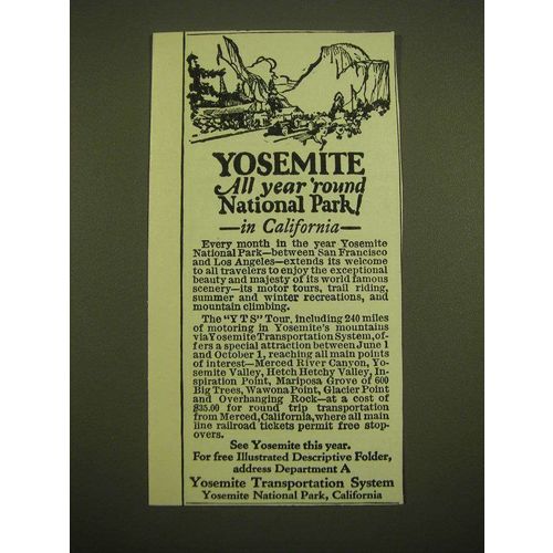 1924 Yosemite Transportation System Ad - Yosemite all year 'round National Park!