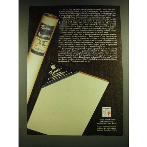 1990 Fredrix Blue Label Ultrasmooth Canvas Ad - For too long