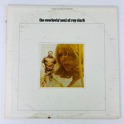 Roy Clark – The Everlovin' Soul Of Roy Clark Vinyl LP Record Album DLP-25972