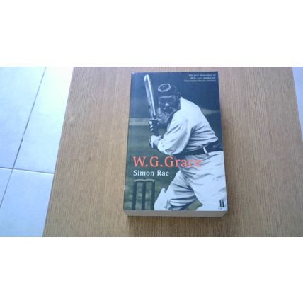 W.G. Grace. Simon Rae (First Edition Paperback) Faber & Faber (1999)