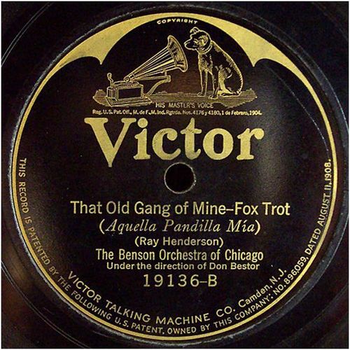 Victor 78 #19136 - Benson Orchestra - "That Old Gang Of Mine" & "Foolish Child"