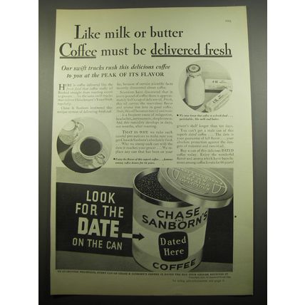 1932 Chase & Sanborn Coffee Ad - Like milk or butter coffee must be delivered