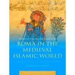 Early And Medieval Islamic World Roma In The Medieval Islamic World