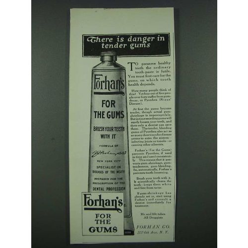 1919 Forhan's Tooth Paste Ad - There is Danger in Tender Gums