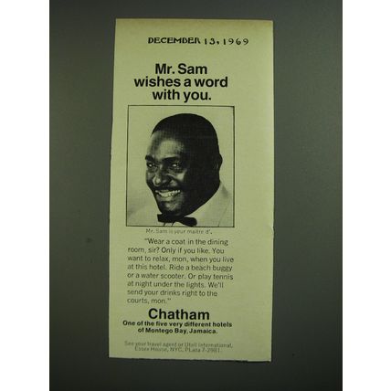 1969 Chatham Hotel, Montego Bay Jamaica Ad - Mr. Sam wishes a word with you