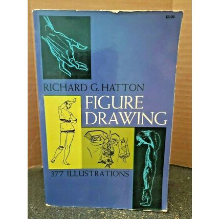 Figure Drawing by Richard G. Hatton Softcover Dover Publications