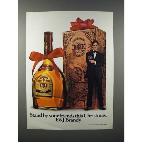 1980 E&J Brandy Ad - Stand by Your Friends