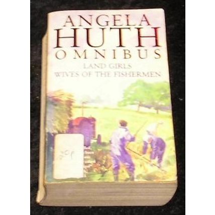 Land Girls: AND Wives of the Fishermen by Angela Huth (Paperback, 2001)