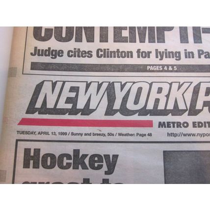 Original New York Post Newspaper 4/13/1999 WAYNE GRETZKY Bill Clinton