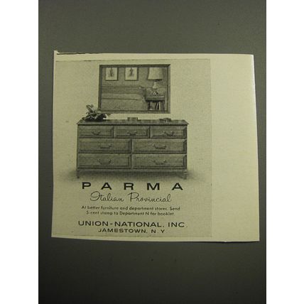 1957 Union-National Parma Italian Provincial furniture Ad - Dresser