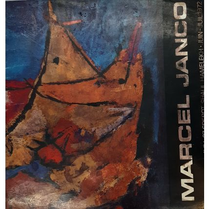 Marcel Janco. Exposition Retrospective, 1972, in Hebrew, French