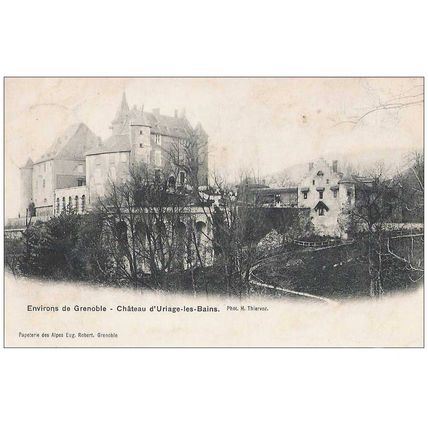 38 - URIAGE LES BAINS - LE CHATEAU