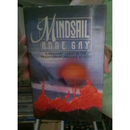 Mindsail, by Anne Gay UK HC 1991