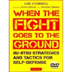Jiu-Jitsu Strategies And Tactics For Self-Defense: When The Fight Goes To The Gr