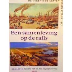 Een Samenleving Op De Rails