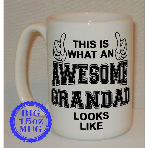 This Is What An Awesome Grandad Looks Like Big 15 Oz Mug Can Personalise Gift