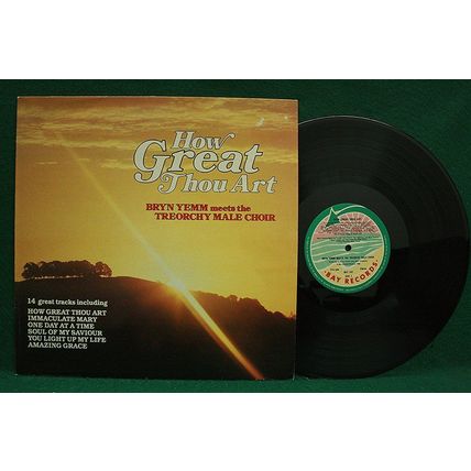 Bryn Yemm & Treorchy Male Choir - How Great Thou Art - BAY 102 - EX+