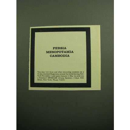 1957 Swissair Magicruise Cruise Ad - Persia Mesopotamia Cambodia