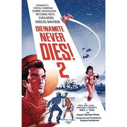 Die!namite Never Dies: #2 Regular Dynamite